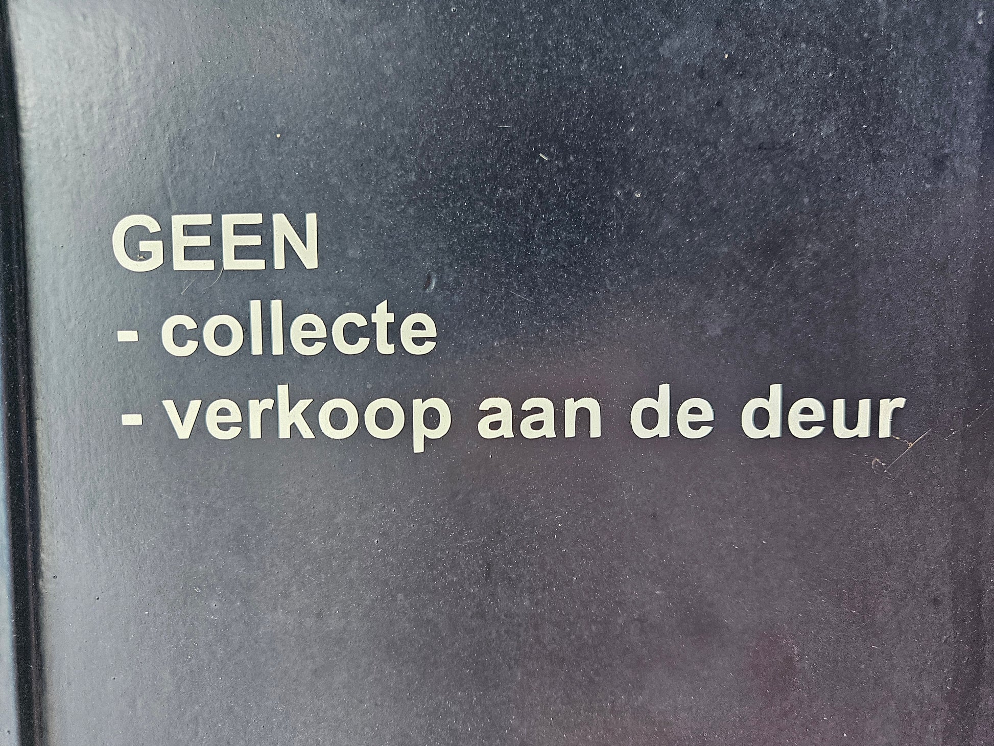 Tekst: geen collecte - verkoop aan de deur